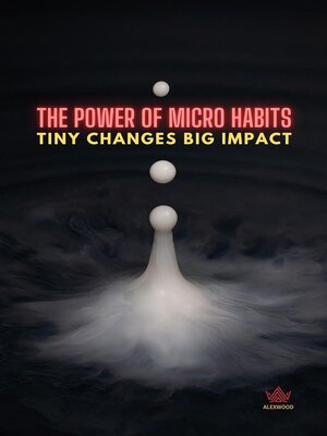 cover image of The Power of Micro Habits